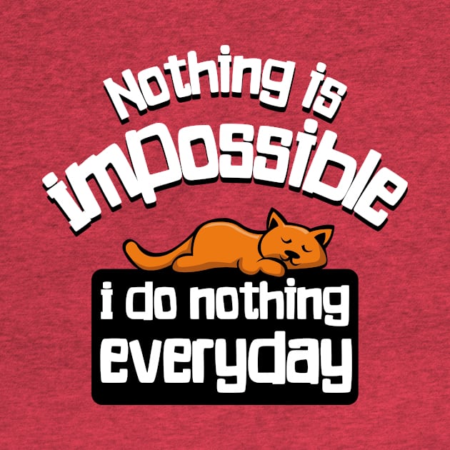 Nothing is Impossible (cat) by BOEC Gear